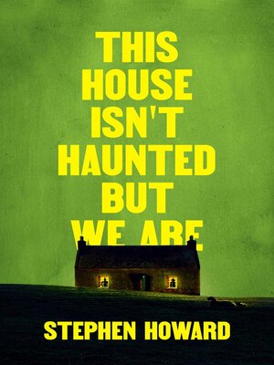cover image of This House Isn't Haunted But We Are